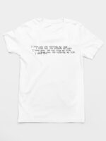 Camiseta I Love You It's Ruining My Life