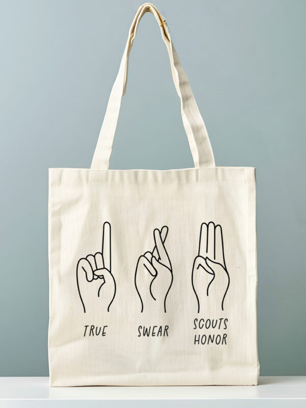 Tote Bag True, Swear, Scouts Honor