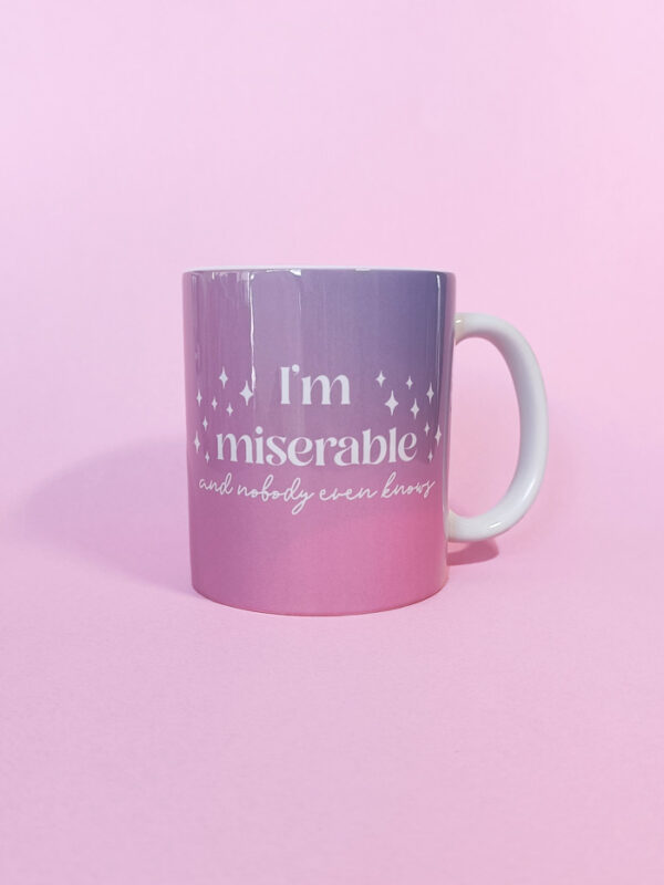 Taza I'm Miserable ICDIWABH