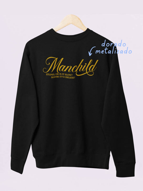 Sudadera Manchild
