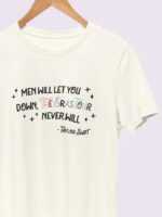 Camiseta Men Will Let You Down V1