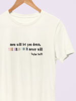 Camiseta Men Will Let You Down V2