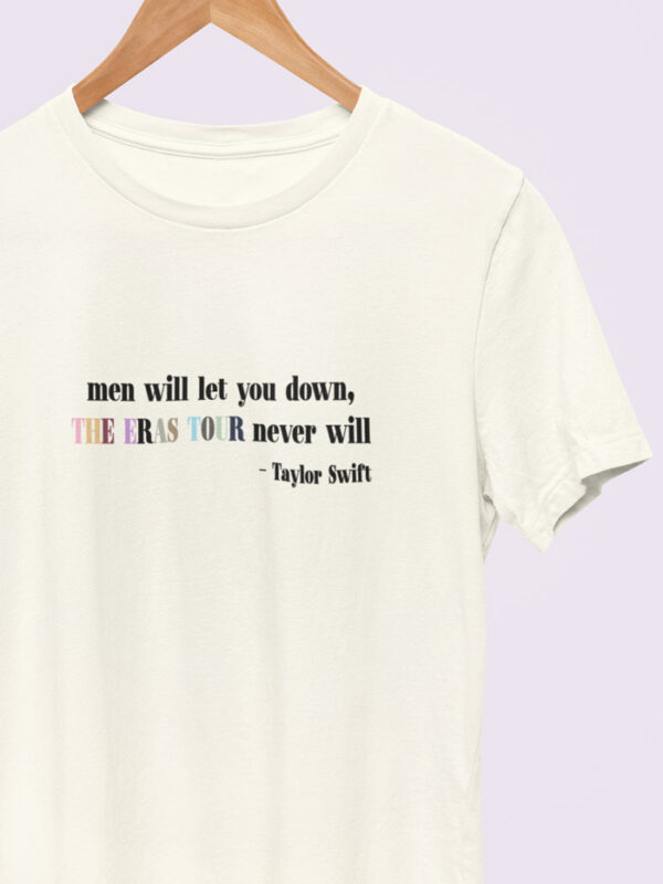 Camiseta Men Will Let You Down V2