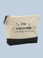 Neceser I'm Miserable