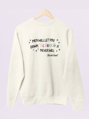 Sudadera Men Will Let You Down V1