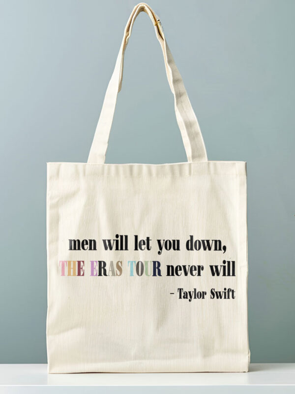 Tote Bag Men Will Let You Down V2