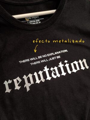 Camiseta Reputation Metalizada